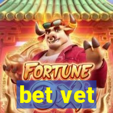 bet vet